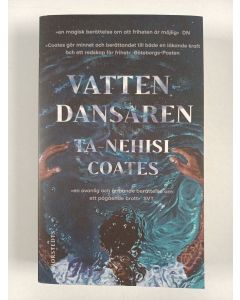 Kirjailijan Ta-Nehisi Coates uusi kirja Vatten dansaren