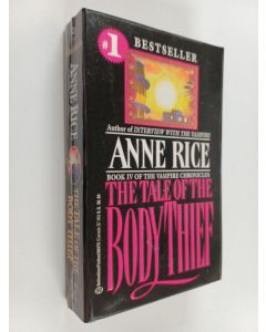 Kirjailijan Anne Rice käytetty kirja The tale of the body thief