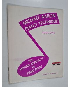 käytetty teos Michael Aaron Piano Technique book 1