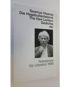 Kirjailijan Seamus Heaney käytetty kirja Die Hagebuttenlaterne (ERINOMAINEN)