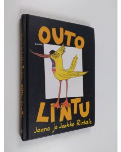 Kirjailijan Jaana Rintala käytetty kirja Outo lintu