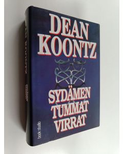 Kirjailijan Dean R Koontz käytetty kirja Sydämen tummat virrat (ERINOMAINEN)
