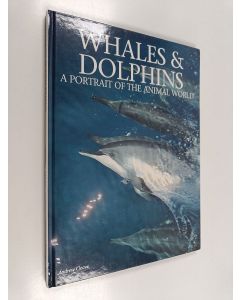 Kirjailijan Andrew Cleave käytetty kirja Whales & Dolphins - A Portrait of the Animal World