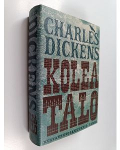 Kirjailijan Charles Dickens käytetty kirja Kolea talo