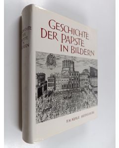 Kirjailijan Anton Haidacher käytetty teos Geschichte der Päpste in Bildern