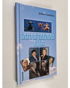 Kirjailijan Johan Candelin käytetty kirja Saman taivaan alla