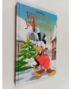 Kirjailijan Walt Disney käytetty kirja Roope-sedän joulu-unelma : Disneyn satulukemisto