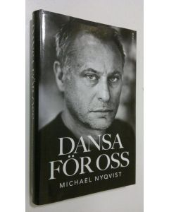 Kirjailijan Michael Nyqvist käytetty kirja Dansa för oss