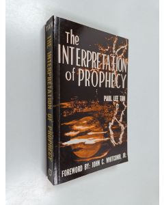Kirjailijan Paul Lee Tan käytetty kirja The interpretation of prophecy