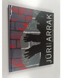 Kirjailijan Jüri Hain käytetty kirja Jüri Arrak : estampgraafikuna