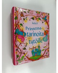 käytetty kirja Prinsessatarinoita tytöille