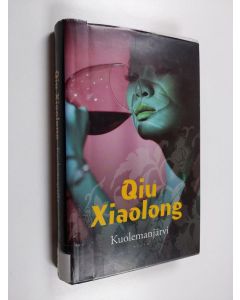 Kirjailijan Xiaolong Qiu käytetty kirja Kuolemanjärvi