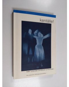 Kirjailijan Päivi Lukkarila käytetty kirja Kentälle!