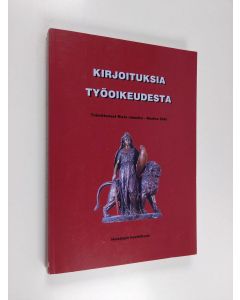 käytetty kirja Kirjoituksia työoikeudesta
