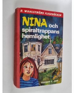 Kirjailijan Frances K. Judd käytetty kirja Nina och spiraltrappans hemlighet