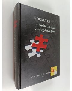 Kirjailijan Stephenie Meyer käytetty kirja Houkutus : kuvitettu opas vampyyrisaagaan