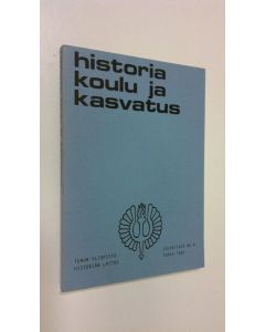 käytetty kirja Historia, koulu ja kasvatus