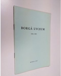 käytetty teos Borgå lyceum1962-1963  : Årsberättelse