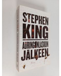 Kirjailijan Stephen King käytetty kirja Auringonlaskun jälkeen