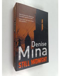Kirjailijan Denise Mina käytetty kirja Still midnight