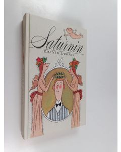 Kirjailijan Zdeněk Jirotka käytetty kirja Saturnin
