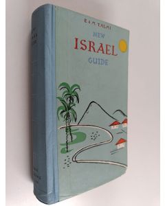 Kirjailijan Menahem Talmi & Efraim Talmi käytetty kirja New Israel Guide