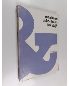 Kirjailijan O. Castrén käytetty kirja Maailman uskontojen tekstejä