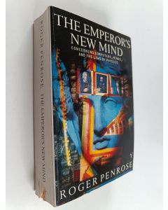 Kirjailijan Roger Penrose käytetty kirja The emperor's new mind : concerning computers, minds and the laws of physics