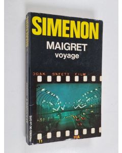 Kirjailijan Georges Simenon käytetty kirja Maigret Voyage