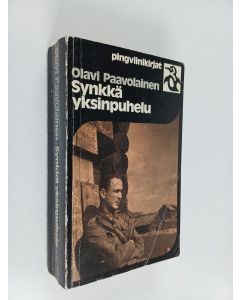 Kirjailijan Olavi Paavolainen käytetty kirja Synkkä yksinpuhelu : päiväkirjan lehtiä vuosilta 1941-1944