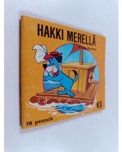 Kirjailijan Hanna Barbera käytetty teos Hakki merellä