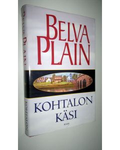 Kirjailijan Belva Plain käytetty kirja Kohtalon käsi