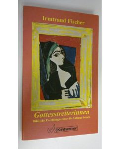 Kirjailijan Irmtraud Fischer käytetty kirja Gottesstreiterinnen (ERINOMAINEN)