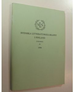 käytetty teos Svenska litteratursällskapet i Finland, Årsberättelse för 1984