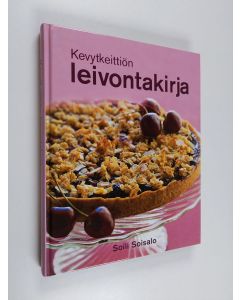 Kirjailijan Soili Soisalo käytetty kirja Kevytkeittiön leivontakirja