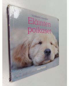 käytetty kirja Eläinten poikaset : virikkeitä vauvalle!
