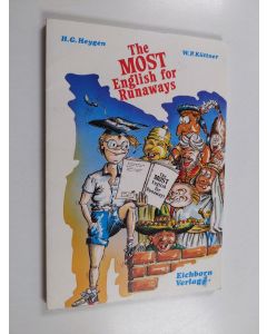 Kirjailijan Heinz Günter Heygen & Wolfgang Peter Küttner käytetty kirja The most English for runaways
