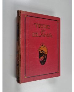 Tekijän I. K. Inha  käytetty kirja Tiede ja elämä 1 osa