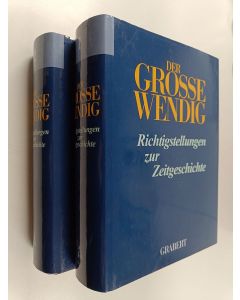 Kirjailijan Rolf Kosiek & Olaf Rose käytetty kirja Der grosse Wendig - Richtigstellungen zur Zeitgeschichte 1-2