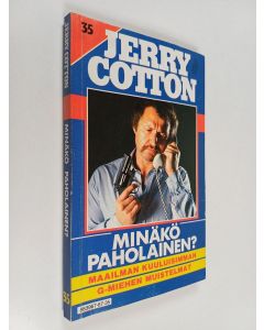 Kirjailijan Jerry Cotton käytetty kirja Minäkö paholainen?