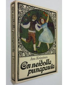 Kirjailijan Anu Kaipainen käytetty kirja On neidolla punapaula