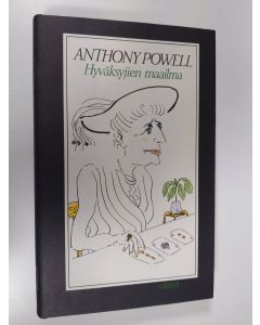 Kirjailijan Anthony Powell käytetty kirja Hyväksyjien maailma (ERINOMAINEN)