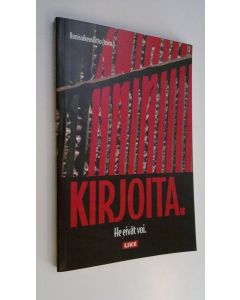 käytetty kirja Kirjoita : he eivät voi : nuorten kirjoituskilpailun satoa