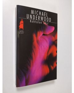 Kirjailijan Michael Underwood käytetty kirja Kohtalon käsi