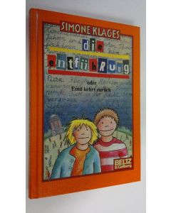 Kirjailijan Simone Klages käytetty kirja Die antfuhrung (ERINOMAINEN)