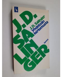 Kirjailijan J. D. Salinger käytetty kirja Yhdeksän kertomusta