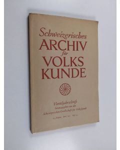 käytetty kirja Schweizerisches archiv für volks kunde