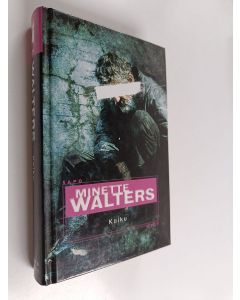 Kirjailijan Minette Walters käytetty kirja Kaiku