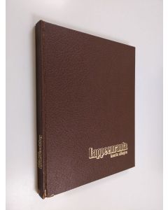 Kirjailijan Aimo Vuorinen & Lauri Sarhimaa käytetty kirja Lappeenranta kautta aikojen