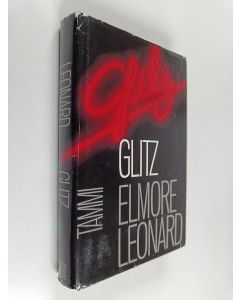 Kirjailijan Elmore Leonard käytetty kirja Glitz